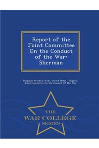 Report of the Joint Committee on the Conduct of the War