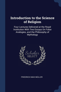 Introduction to the Science of Religion