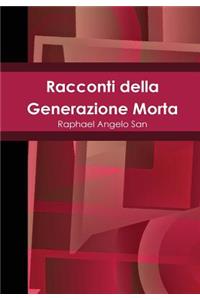 Racconti Della Generazione Morta
