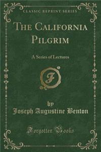 The California Pilgrim