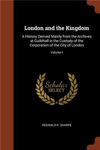 London and the Kingdom