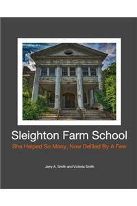Sleighton Farm School