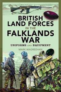 British Land Forces in the Falklands War