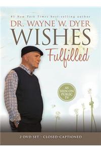 Wishes Fulfilled