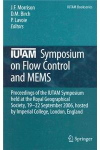 IUTAM Symposium on Flow Control and MEMS