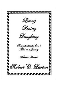 Living Loving Laughing