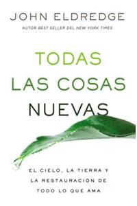 Todas Las Cosas Nuevas