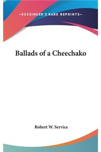 Ballads of a Cheechako