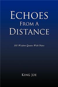 Echoes From A Distance
