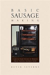 Basic Sausage Making