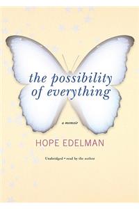The Possibility of Everything