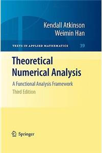 Theoretical Numerical Analysis