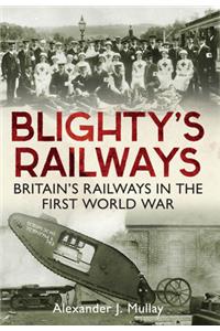 Blighty's Railways