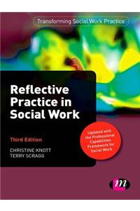 Reflective Practice in Social Work
