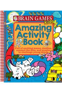 Brain Games Kids - Amazing Activity Book - Pi Kids