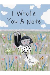 I Wrote You a Note