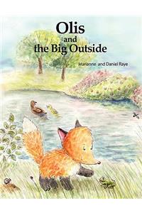 Olis and the Big Outside