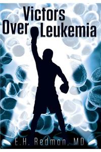 Victors Over Leukemia