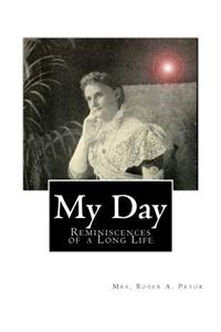 My Day: Reminiscences of a Long Life