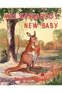 Mrs. Kangaroo's New Baby