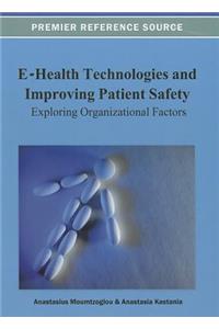E-Health Technologies and Improving Patient Safety