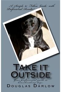 Take it Outside