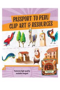 Passport to Peru Clip Art & Resources CD