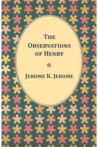 Observations of Henry