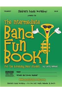 Intermediate Band Fun Book (Trumpet)