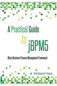 Practical Guide to jBPM5