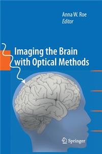 Imaging the Brain with Optical Methods