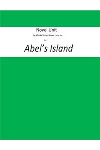 Novel Unit by Middle School Novel Units Inc. for Abel's Island