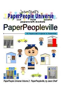 Jason Shelf's PaperPeople Universe