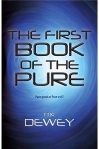 The First Book of the Pure