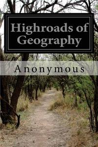 Highroads of Geography