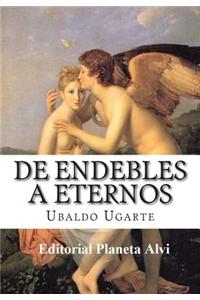 de Endebles a Eternos: Editorial Planeta Alvi