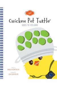 Chicken Pot Turtle Goes to Iceland