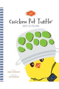 Chicken Pot Turtle Goes to Iceland