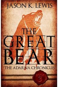 Great Bear: The Adarna chronicles- Book 1