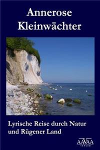 Lyrische Reise durch Natur und Ruegener Land