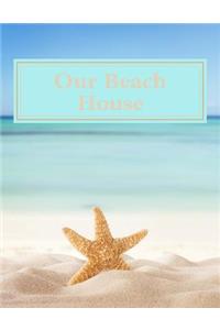Our Beach House