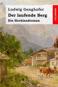 Der laufende Berg