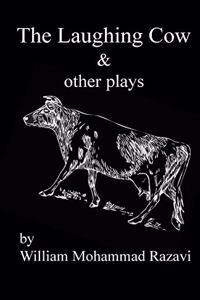 Laughing Cow & other plays