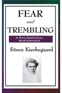 Fear and Trembling