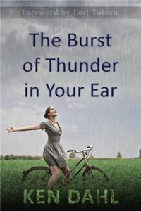 Burst Of Thunder In Your Ear
