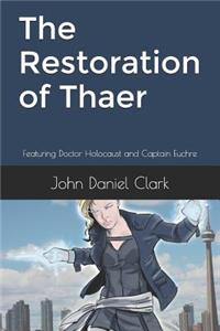 The Restoration of Thaer