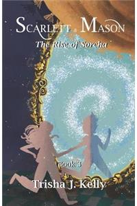 The Rise of Sorcha