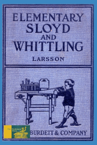 Elementary Sloyd And Whittling