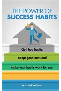 Power of Success Habits