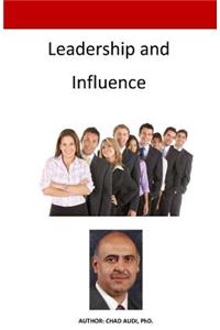 Leadership and Influence